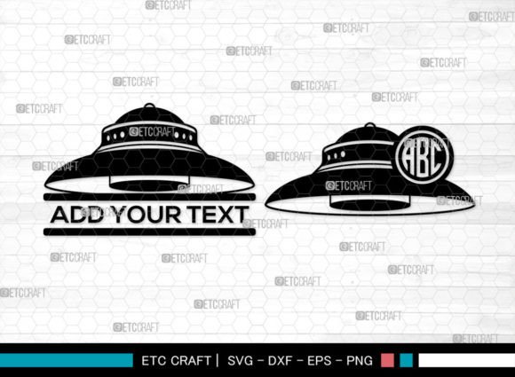 Download UFO SVG Monogram, Flying Saucer SVG - Flying saucer Collection