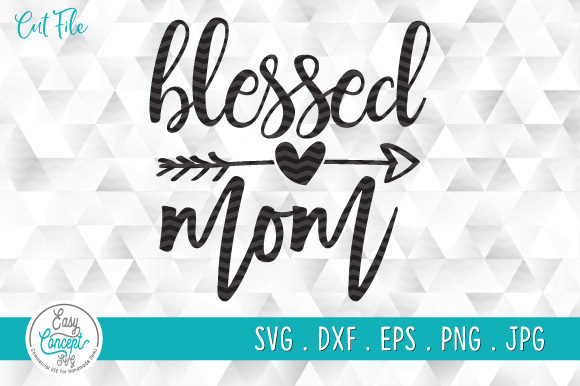 Download Blessed Mom Mother's Day Gift Shirt - Mother's day gift shirt Collection