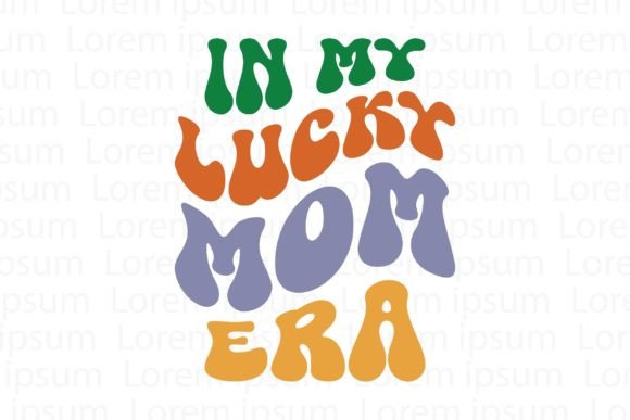 Download In My Lucky Mom Era - Lucky mom Collection