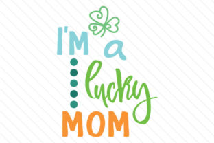 Download I'm a Lucky Mom - Lucky mom Collection