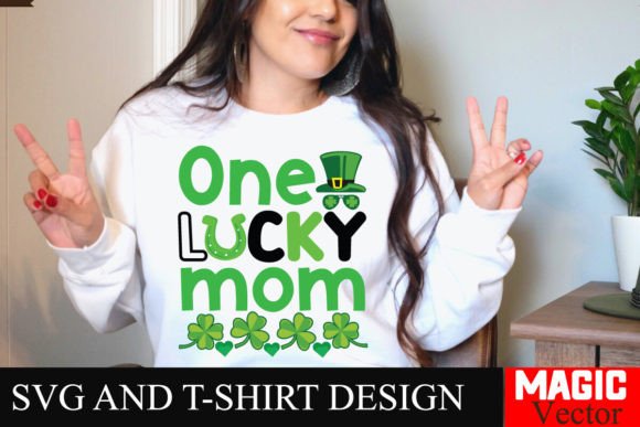 Download One Lucky Mom SVG Cut File,St.Patrick's - Lucky mom Collection