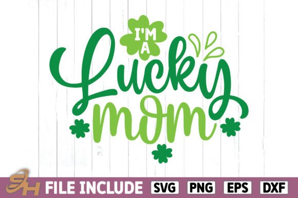 Download I'm a Lucky Mom - Lucky mom Collection
