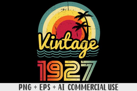 Download Vintage 1927 PNG Sublimation Design - 1927 Collection